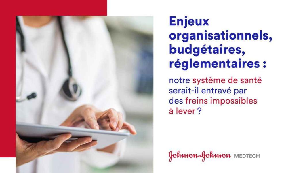 Lever les freins à l’innovation pour capitaliser sur l’accélération du virage numérique en santé et améliorer le parcours patient