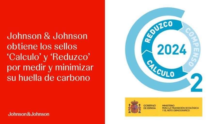 Johnson & Johnson obtiene los sellos ‘Calculo’ y ‘Reduzco’ por medir y minimizar su huella de carbono